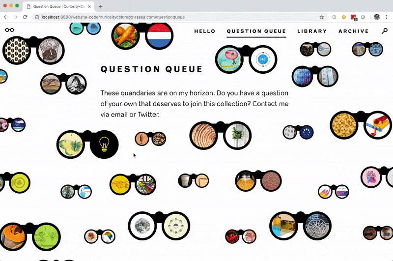 An assortment of binoculars with images filling their lenses are parallax-scrolled. Two are clicked on, opening text boxes containing questions that I plan to investigate.